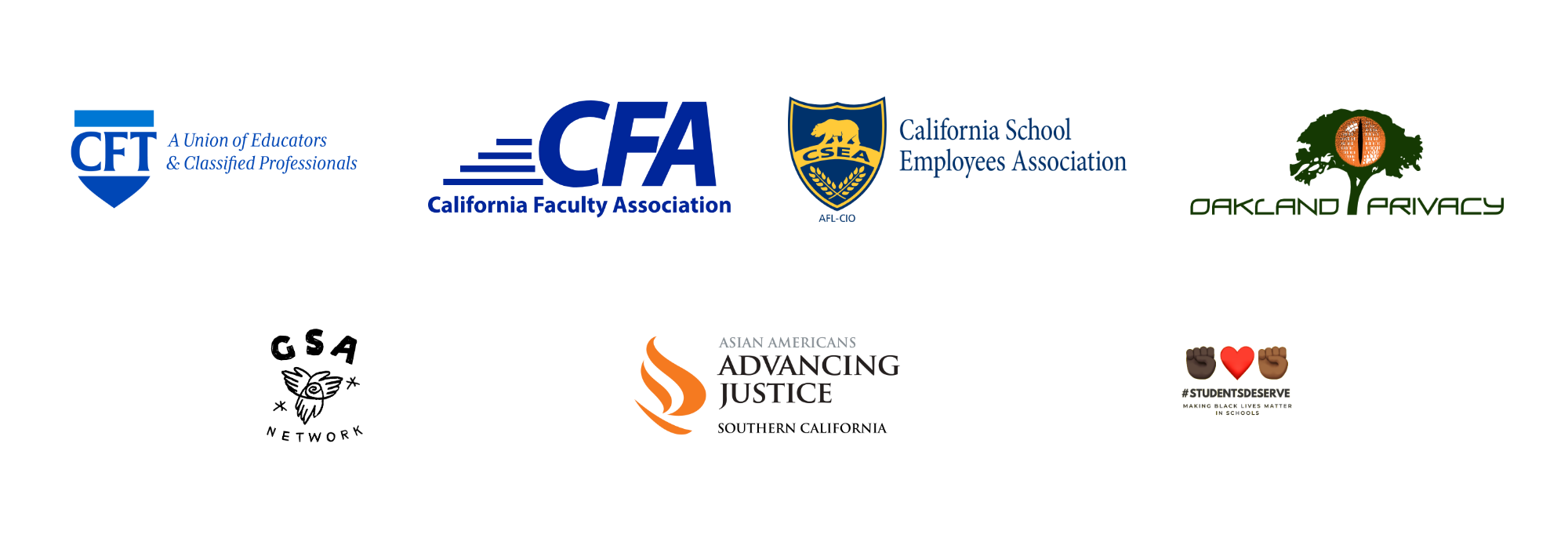 Logos of supporting organizations: California Federation of Teachers, California Faculty Association, California School Employees Association, Oakland Privacy, GSA Network, Asian Americans Advancing Justice Southern California, and Students Deserve